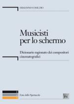 Anteprima libro MUSICISTI PER LO SCHERMO